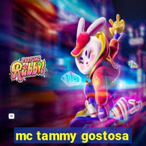 mc tammy gostosa